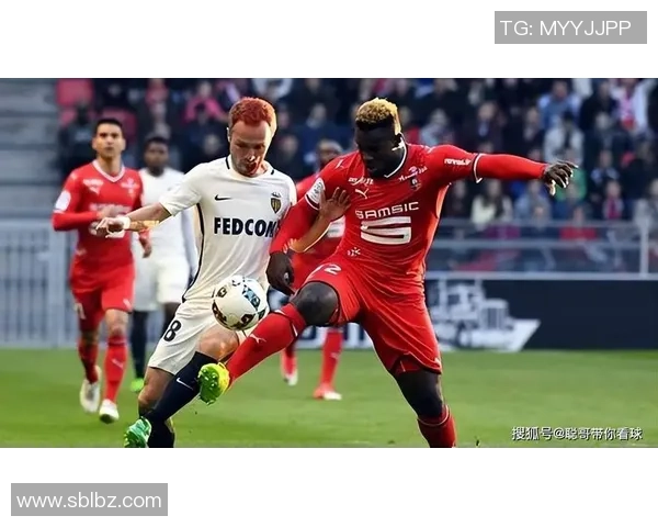 法甲焦点战布雷斯特主场连胜能否击退残阵摩纳哥续命巴黎